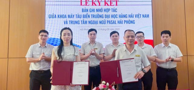 LỄ KÝ KẾT BIÊN BẢN GHI NHỚ HỢP TÁC GIỮA KHOA MÁY TÀU BIỂN VÀ TRUNG TÂM NGOẠI NGỮ PASAL HẢI PHÒNG