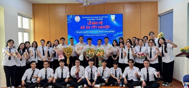 LỄ BẢO VỆ ĐỒ ÁN TỐT NGHIỆP ĐỢT 1 NĂM HỌC 2024-2025 CHUYÊN NGÀNH QUẢN LÝ KỸ THUẬT CÔNG NGHIỆP - KHOA MÁY TÀU BIỂN